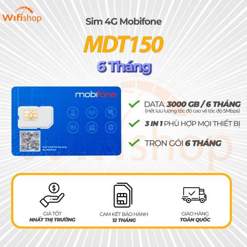 Sim 4G Mobifone MDT150 tặng 500GB/tháng, 3000GB trọn gói 6 tháng không nạp tiền 